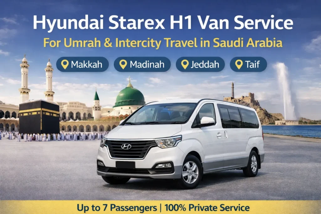 Hyundai Starex H1 Taxi Packages to Travel Across Makkah, Madinah, Jeddah & Taif 2 hyundai starex h1 van service featured
